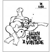 Album artwork for BADEN POWELL - A VONTADE