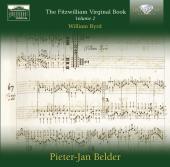 Album artwork for Byrd: Fitzwilliam Virginal Book Vol. 2 / Belder