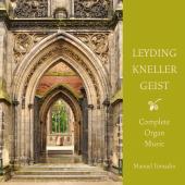 Album artwork for COMPLETE ORGAN MUSIC by Geist, Kellner, Leyding
