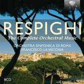 Album artwork for RESPIGHI: COMPLETE ORCHESTRAL MUSIC