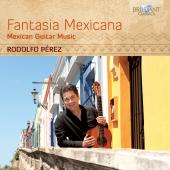Album artwork for Fantasia Mexicana - Mexican Guitar Music