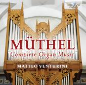 Album artwork for Muthel: Complete Organ Music - Matteo Venturini