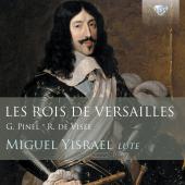 Album artwork for Les Rois de Versailles: Lute Music of Visee & Pine