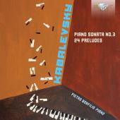 Album artwork for Kabalevsky: Piano Sonata No. 3 - 24 Preludes