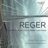 Album artwork for Reger: Complete Music for Clarinet & Piano