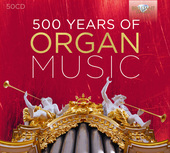 Album artwork for 500 YEARS OF ORGAN MUSIC