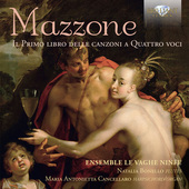 Album artwork for Mazzone: Il primo libro delle canzoni a quattro vo