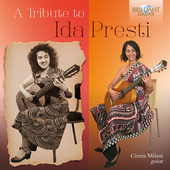 Album artwork for A Tribute to Ida Presti / Cinzia Milani