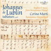 Album artwork for Johannes de Lublin Tablature: Keyboard Music from