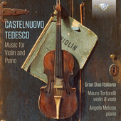 Album artwork for Castelnuovo-Tedesco: Music for Violin and Piano