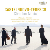Album artwork for Castelnuovo-Tedesco: Chamber Music