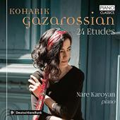 Album artwork for Koharik Gazarossian: 24 Etudes