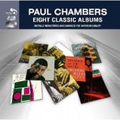 Album artwork for Paul Chambers Eight Classic Albums (4CD)