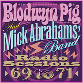 Album artwork for Blodwyn Pig & Mick Abrahams' Band - Radio Sessions