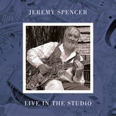 Album artwork for Jeremy Spencer - Live In The Studio 