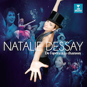 Album artwork for De l'Opera a la Chanson / Natalie Dessay