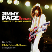Album artwork for Jimmy Page & Friends - Tribute To Alexis Korner 