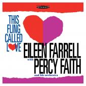 Album artwork for Eileen Farrell / Percy Faith: This Fling Called Lo