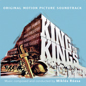 Album artwork for Miklos Rozsa - King Of Kings: Original Soundtrack 
