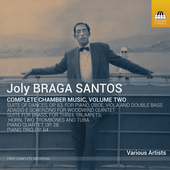 Album artwork for Joly Braga Santos: Complete Chamber Music, Vol. 2