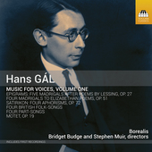 Album artwork for Hans Gál: Music for Voices, Vol. 1