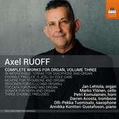 Album artwork for Axel Ruoff: Complete Works for Organ, Vol. 3