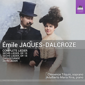 Album artwork for Jaques-Dalcroze: Complete Lieder