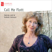 Album artwork for Felicity Lott: Call Me Flott