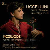 Album artwork for Uccellini: Violin Sonatas from Opps. 3–5