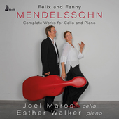 Album artwork for Felix and Fanny Mendelssohn: Complete Works for Ce