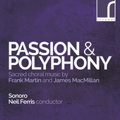 Album artwork for Passion & Polyphony - MacMillan and Martin