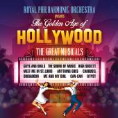 Album artwork for Golden Age of Hollywood Classics: Great Musicals