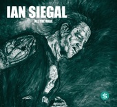 Album artwork for Ian Siegal - All The Rage 