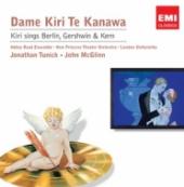 Album artwork for Kiri Te Kanawa: Sings Berlin, Gershwin & Kern