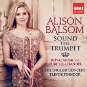 Album artwork for Sound The Trumpet - Purcell & Handel / Balsom