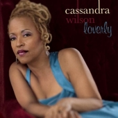 Album artwork for Cassandra Wilson: Loverly