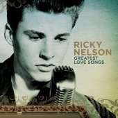 Album artwork for Ricky Nelson: Greatest Love Songs