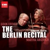 Album artwork for Martha Argerich, Gidon Kremer: The Berlin Recital