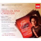 Album artwork for Walton: Troilus and Cressida / Baker, Cassilly
