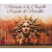 Album artwork for Musique a la Chapelle Royale de Versailles