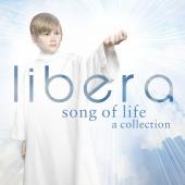 Album artwork for Libera - Song of Life: A Collection