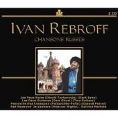 Album artwork for IVAN REBROFF - CHANSONS RUSSES
