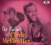 Album artwork for Clyde McPhatter - The Ballads Of Clyde Mcphatter 