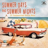 Album artwork for Summer Days And Summer Nights: 31 Summertime Beach
