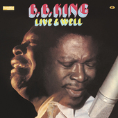 Album artwork for B. B. King - Live And Well 
