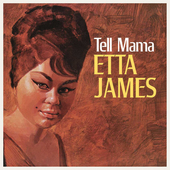 Album artwork for Etta James - Tell Mama 