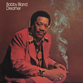Album artwork for Bobby Blue Bland - Dreamer 