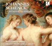 Album artwork for Schenck: Le Nymphe di Rheno