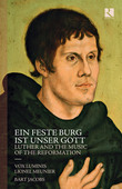 Album artwork for Ein feste Burg ist unser Gott: Luther and the Musi