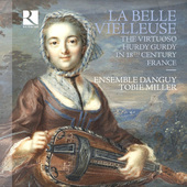 Album artwork for La belle vielleuse: The Virtuoso Hurdy Gurdy in 18